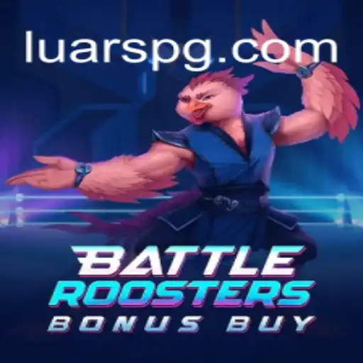 BattleRoostersBonusBuy: O Novo Fenômeno no Mundo dos Games