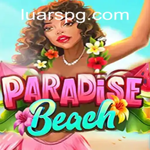 Explorando o Fascinante Mundo de ParadiseBeach: LuarPG
